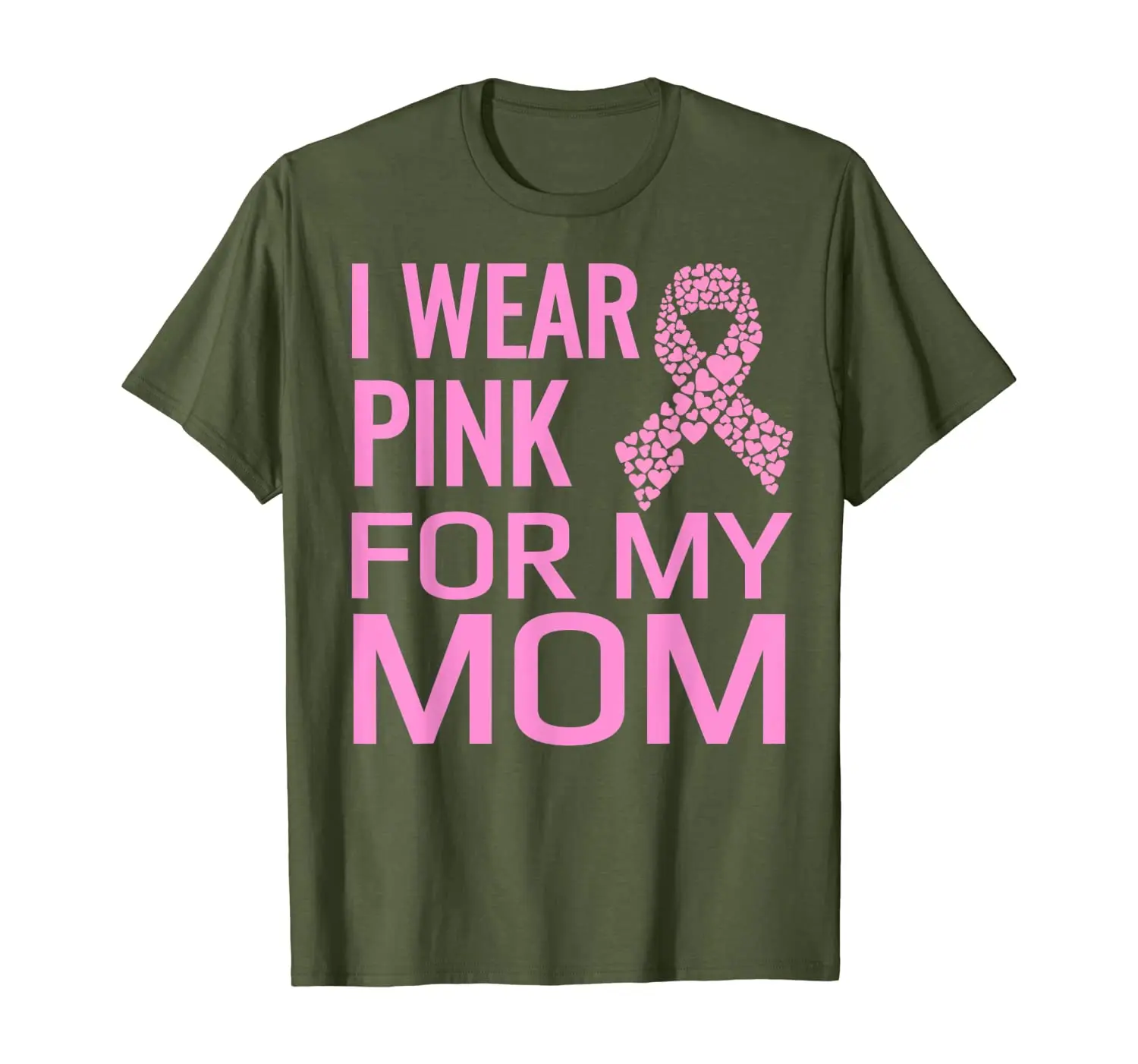 

I Wear Pink Ribbon For My Mom Mens Women's Awareness t shirt
