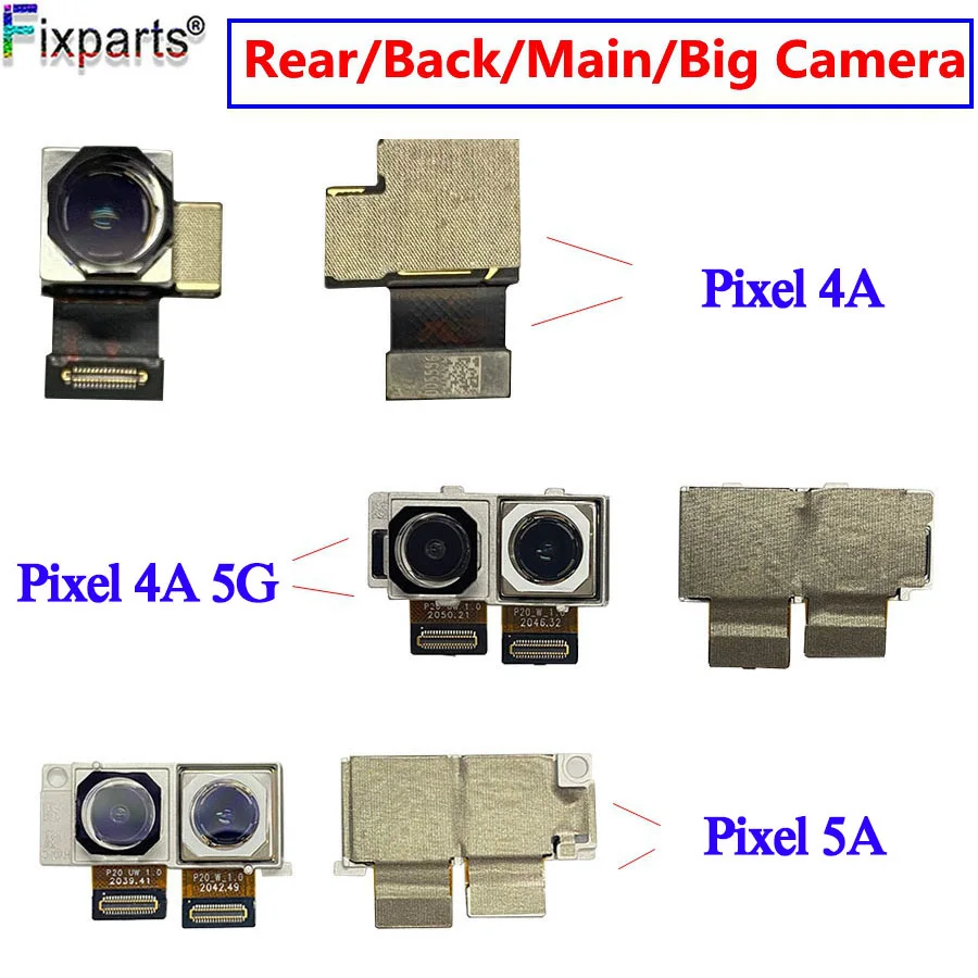 

Original for Google Pixel 4a 4G Rear Camera Pixel 4a 5G Big Back Camera Board Flex Cable For Google Pixel 5 Pixel 4a Rear camera