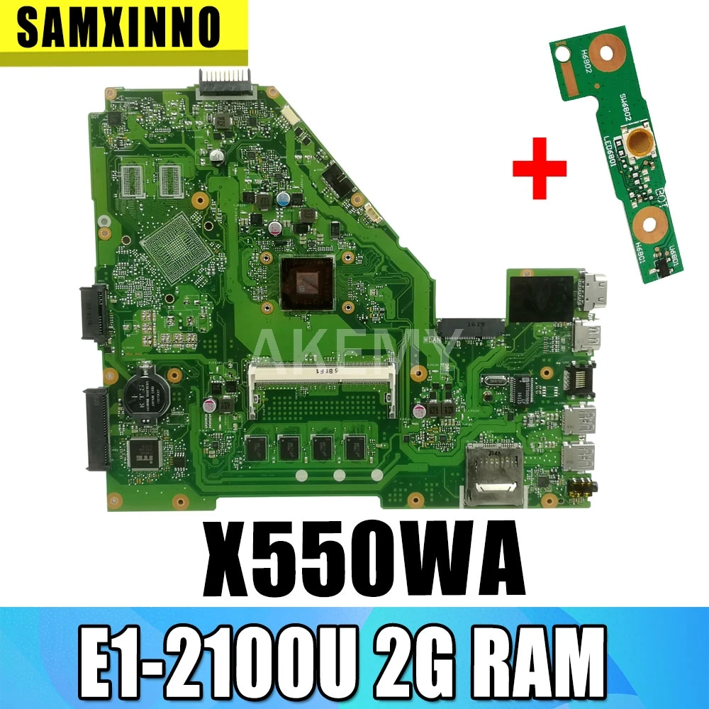 

X550WA материнская плата E1-2100U 2 Гб ОЗУ для For Asus X550 X552W X550WE X550W D552W материнская плата для ноутбука X550WA Материнская плата Тест 100% ОК