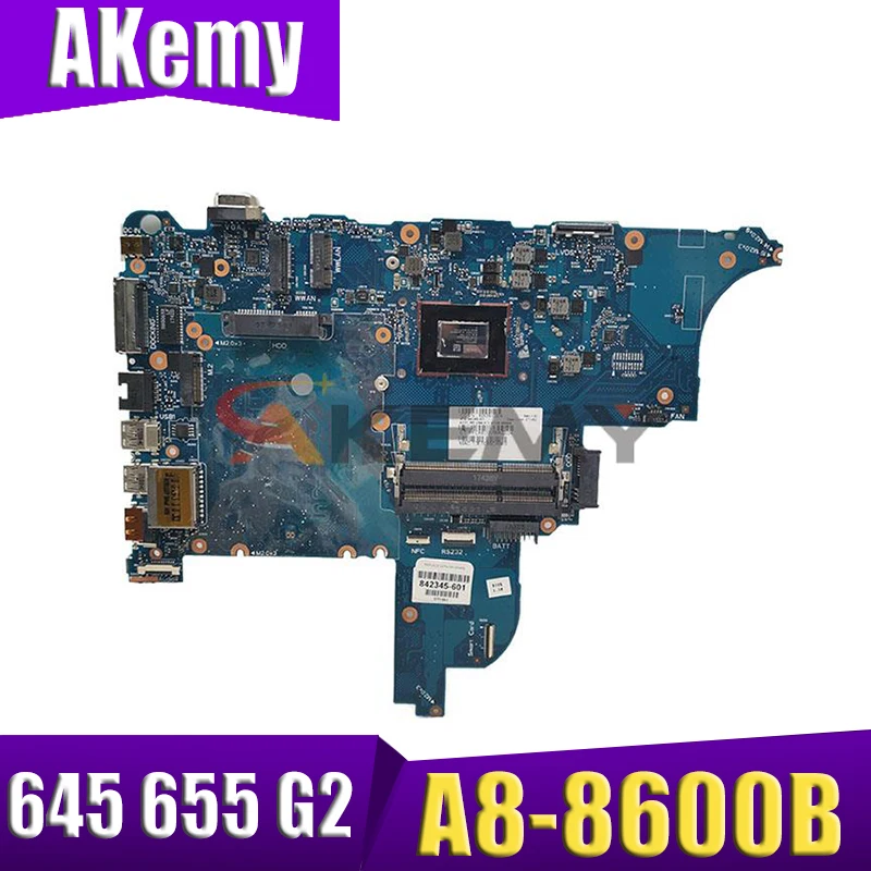 

For HP ProBook 645 G2 655 G2 Laptop Motherboard 842347-001 6050A2723801-MB-A02 Mainboard A8-8600B CPU 100% Fully Tested