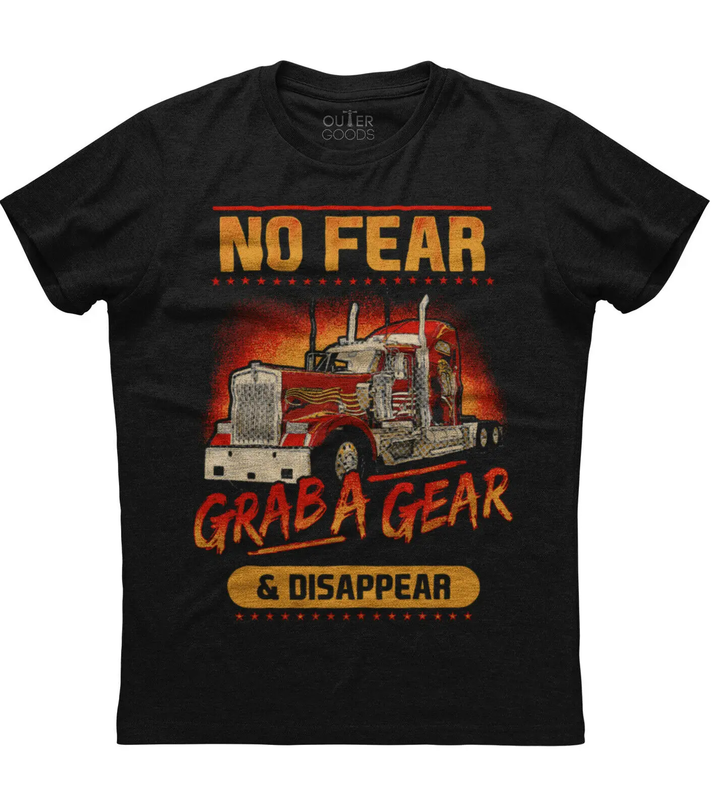 

No Fear Grab A Gear. Individualization Printed Truck Driver T-Shirt. Summer Cotton O-Neck Short Sleeve Mens T Shirt New S-3XL
