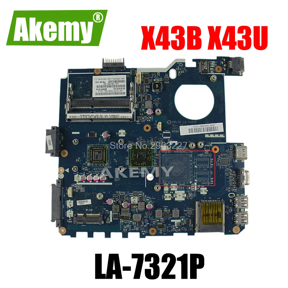SAMXINNO PBL50 LA-7321P Rev: 1A для материнской платы ноутбука Asus K43B K43BR K43BY X43B X43U K43U 100% тест |