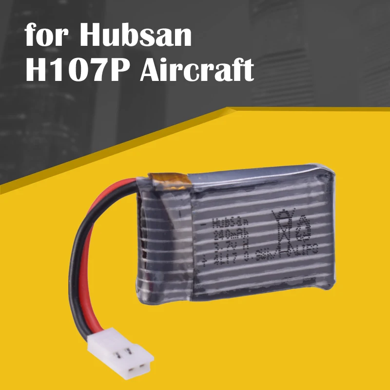 Литий полимерный аккумулятор 3 7 в 240 мАч для Hubsan H107P батарея летательного аппарата
