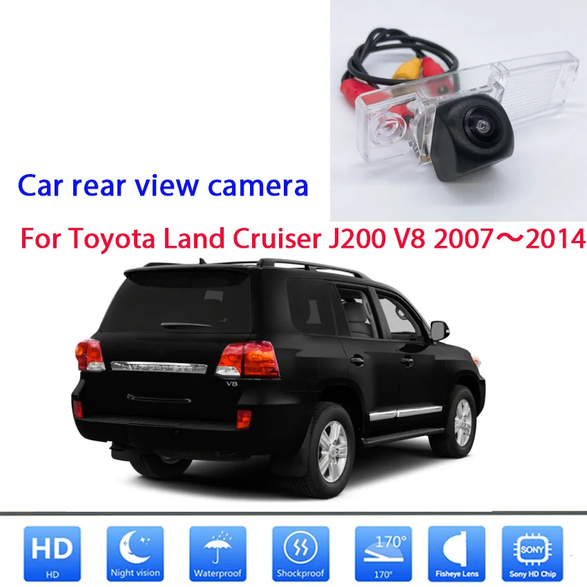 

Камера заднего вида для Toyota Land Cruiser J200 V8 2007 2008 2009 2010 2011 2012 2013 CCD камера ночного видения для парковки