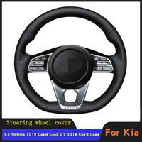 diy car accessories steering wheel cover braid wearable genuine leather for kia k5 optima 2019 ceed ceed gt 2019 ceed ceed