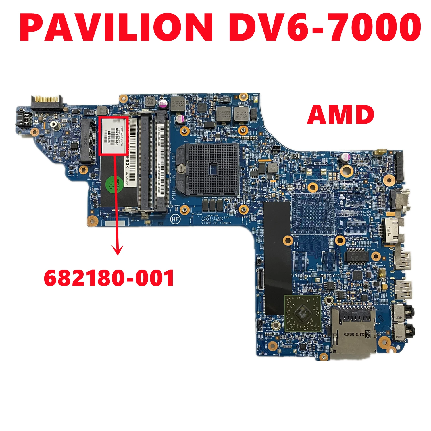 682180-001 682180-501 682180-601 материнская плата для HP PAVILION DV6-7000 DV6Z-7000 ноутбука AMD DDR3 100%
