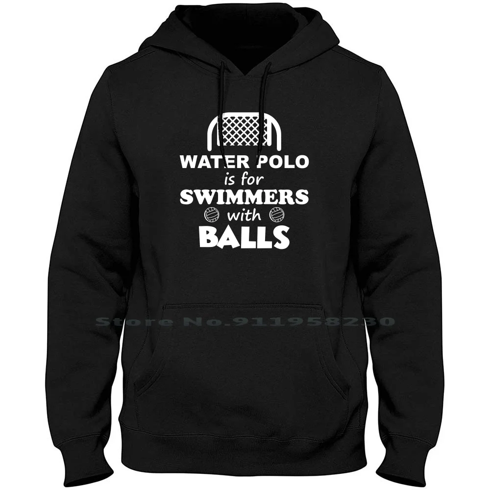 

Water Is For Swimmers With Balls Funny T Shirt Hoodie Sweater Cotton Swimmer Water With Swim Ball Pol Fun Ny Me Hi Ba Funny