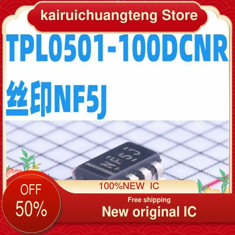 

（1PCS） TPL0501-100DCNR SOT23-8 NF5J NF5T New original IC