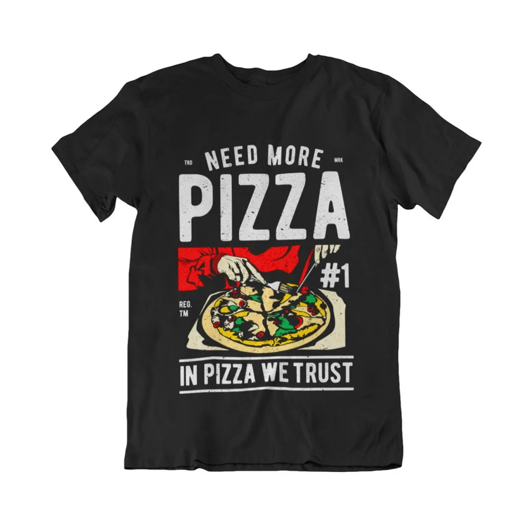 Новая мужская черная футболка Need More Pizza In We Trust размер S-3Xl Уличная Повседневная |