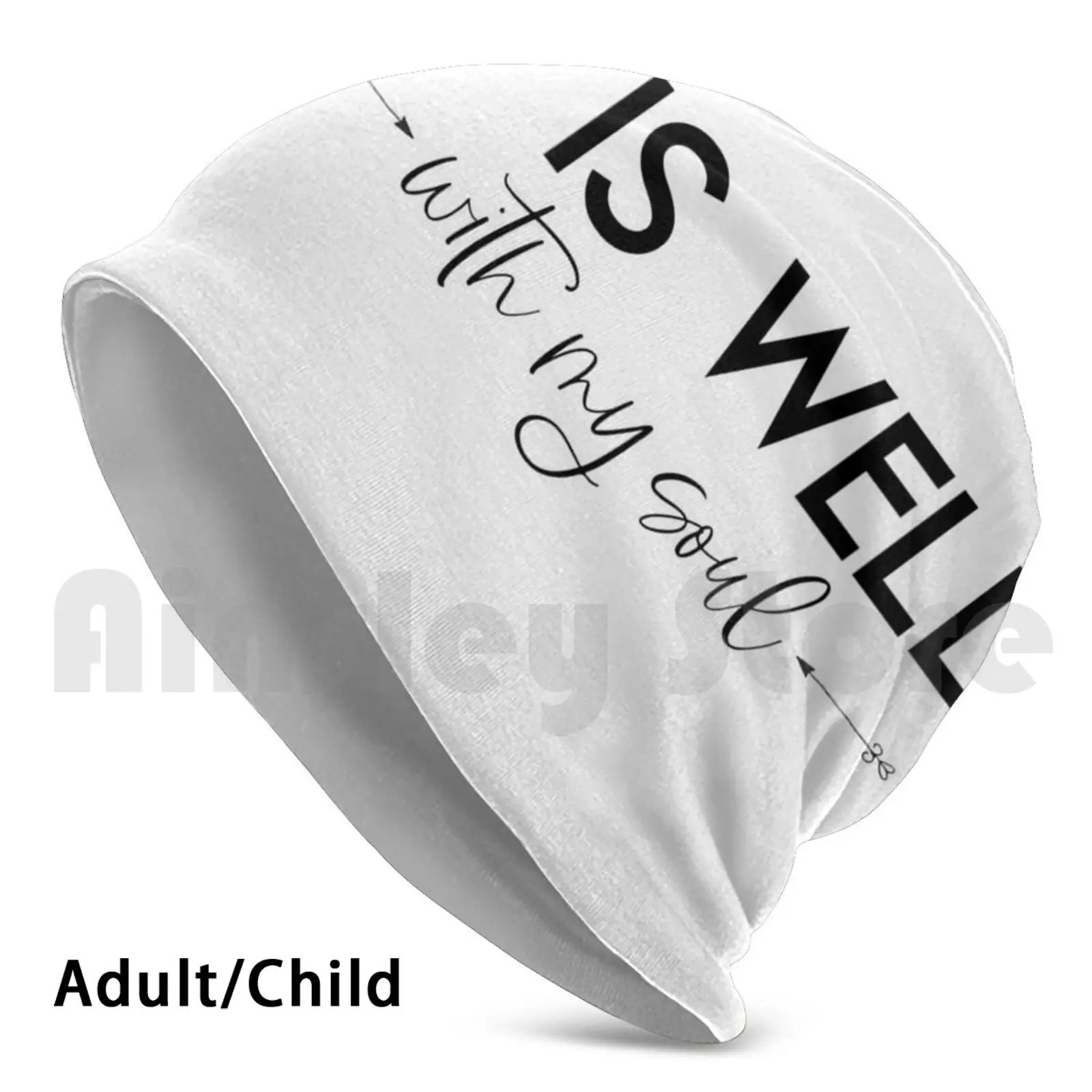 

It Is Well With My Soul Beanies Pullover Cap Comfortable Christian Inspiring Encouraging Black White Typography Hand