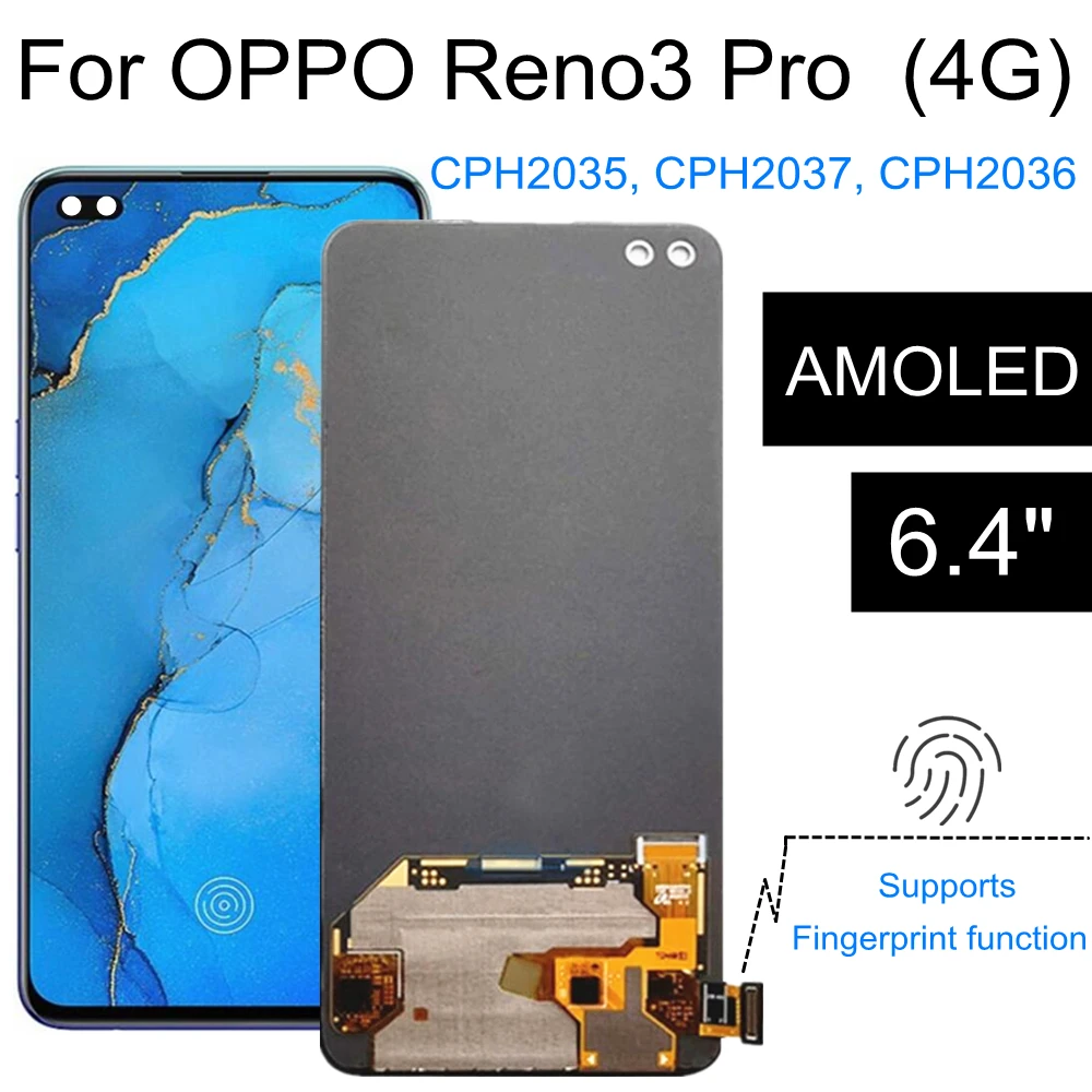 6,4 "AMOLED para OPPO Reno3 Pro 4G CPH2035 CPH2037 pantalla LCD de montaje de digitalizador con pantalla t&aacute;ctil para Reno 3 Pro 4G CPH2036 LCD-0