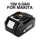 Для электроинструментов Makita, перезаряжаемая батарея с зарядным устройством, li-ion 18 в, 6,0 Ач, сменные батареи BL1840, BL1850BL1830BL1860BLXT400
