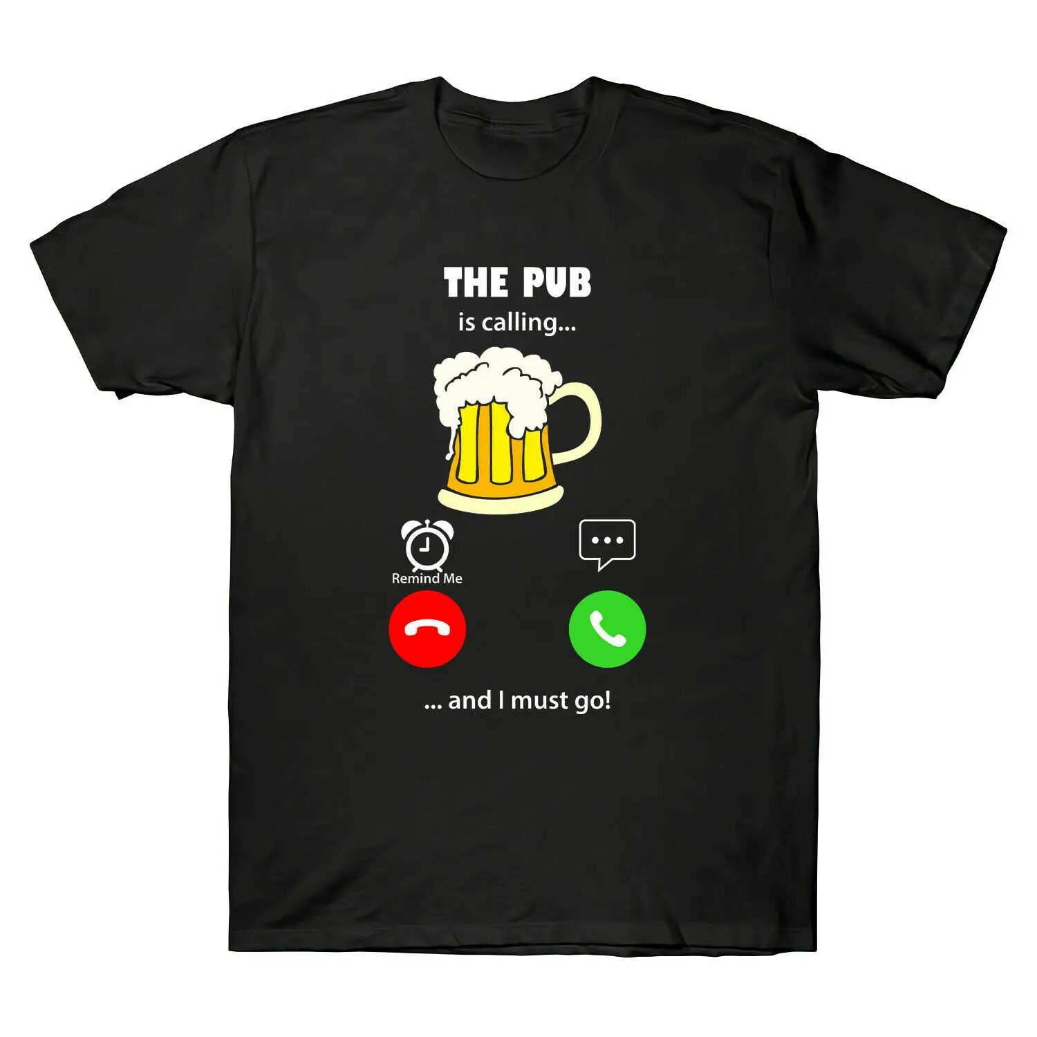The Pub Is call and I Must Go забавное пиво для влюбленных подарок графическая Мужская