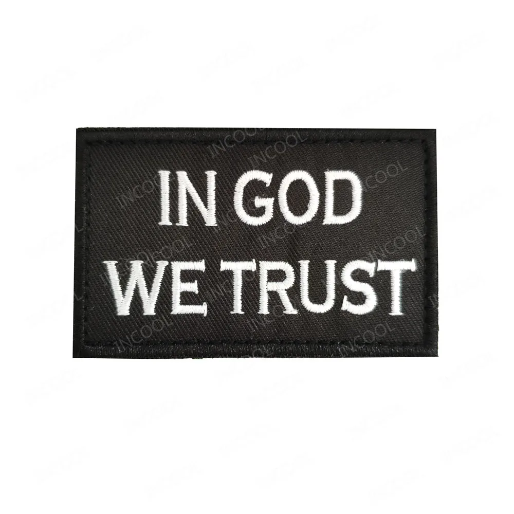 IN GOD WE TRUST Embroidery Patch Slogan Patches Military Army Embroidered Badges Tactical Appliqued Emblem For Cap | Дом и сад