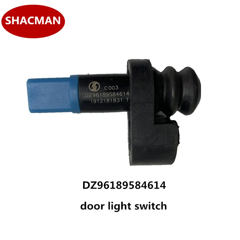 

DZ96189584614 светильник ель света для Shaanxi SHACMAN Новый M3000 дверной датчик переключатель оригинальные аксессуары для грузовиков