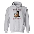 Ленивец прикоснитесь к моему кофе я буду хлопывать вам столько твердых мужских хлопковых флисовых футов с капюшоном подарок для мужчин и женщин