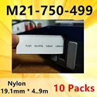 10PK bmp21 M21 750 499 ярлык производитель ленточных этикеток запечатанных лент для M21-750-499 черная и белая нейлоном для производства BMP21 плюс bmp21 LABPAL принтер