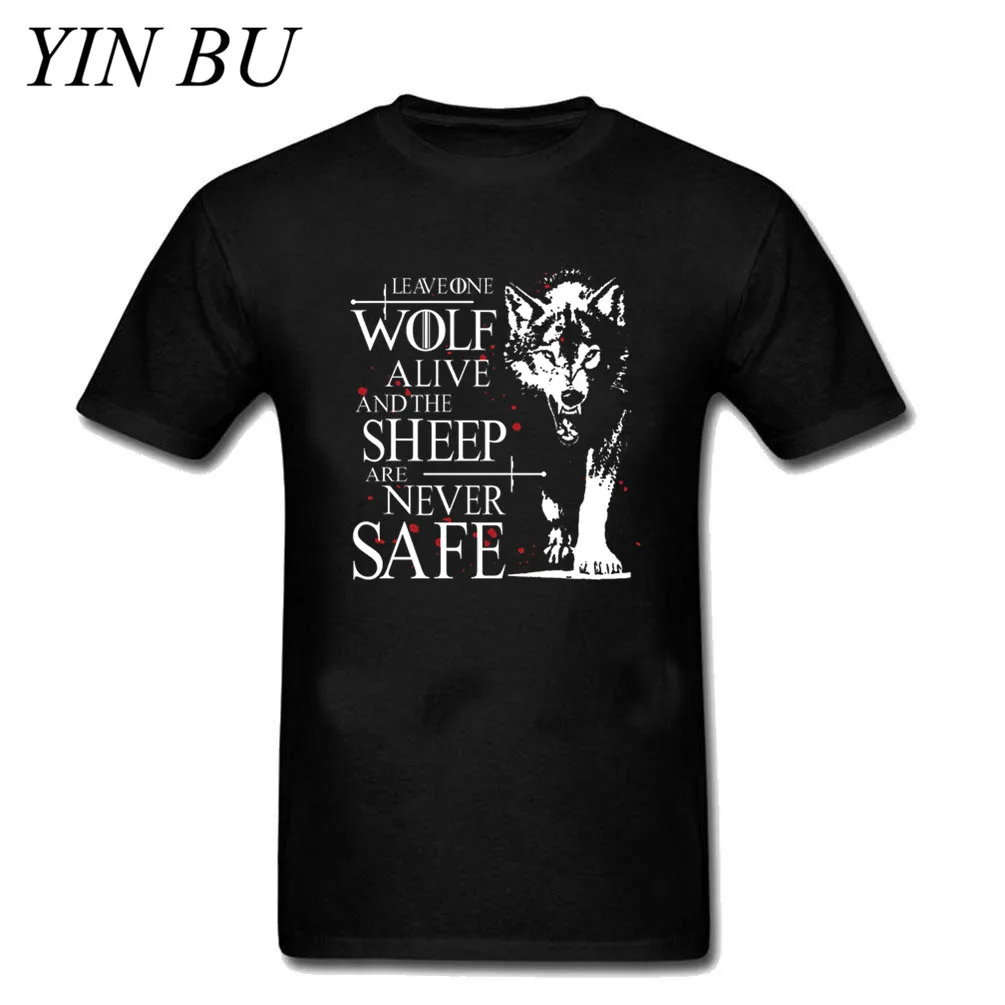 Новая мужская футболка Leave One Wolf Alive и The Sheep Never Safe Game Of Thrones Мужская футболки для