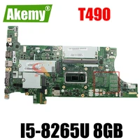 nm b901 for lenovo thinkpad t490 laptop motherboard with cpu i5 8265u 8365u 8gb ram fur 01yt397 5b20w29452 100 test work