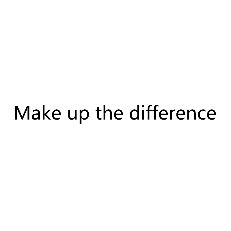 

Make Up The Difference Link