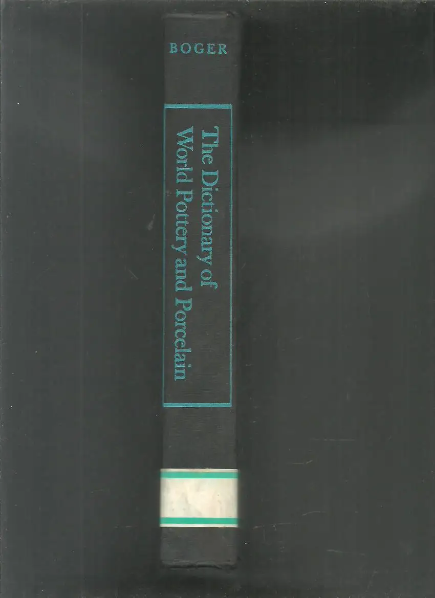 

THE DICTIONARY OF WORID POTTERY AND PORCELAIN