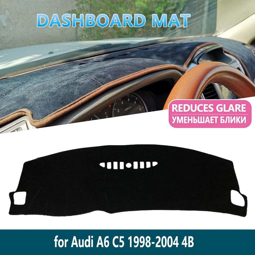 

for Audi A6 C5 4B 1998 1999 2000 2001 2002 2003 2004 Dashboard Mat CoverDash Fit Inner Sun Shade Dash board Car Accessories