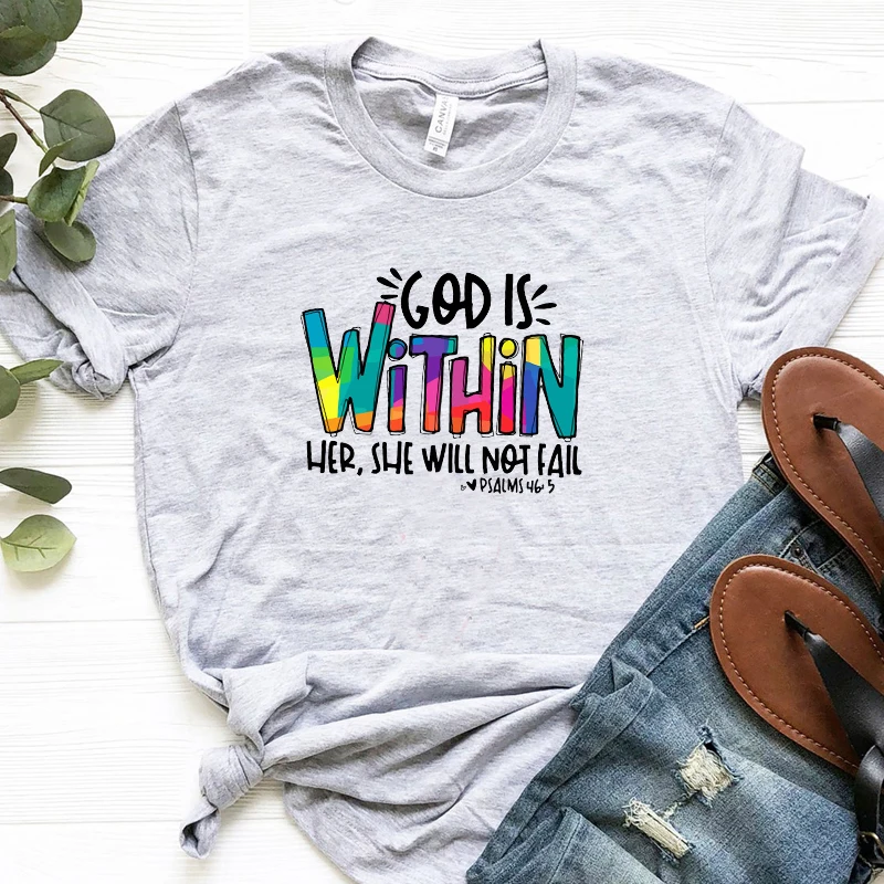 

God Is Within Her She Will Not Fall Christian Religious Tshirt for Women Jesus Christ Tops Church Disciple T-shirt Dropshipping