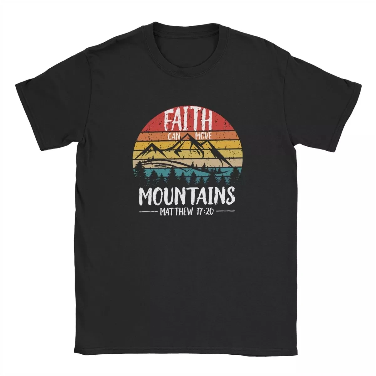 

Faith Can Move Mountains Perfect T Shirts Men's Pure Cotton Unique T-Shirts Motivational Quote Tees Clothing Birthday Present