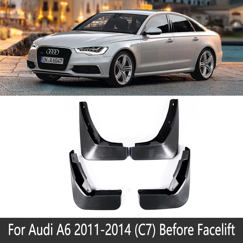 Fit Before Facelift Брызговик для Audi A6 седан Avant C7 2011~ крыло брызговик брызговики аксессуары для брызговиков 2007 2008 2009 4th 4 Gen - Название цвета: Fit Before Facelift