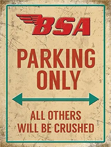 

BSA Parking ONLY - British Motorcycle Vintage Style Metal Plaque TIN Sign Retro Wall Home Bar Pub Vintage Cafe Decor, 8x12 Inch