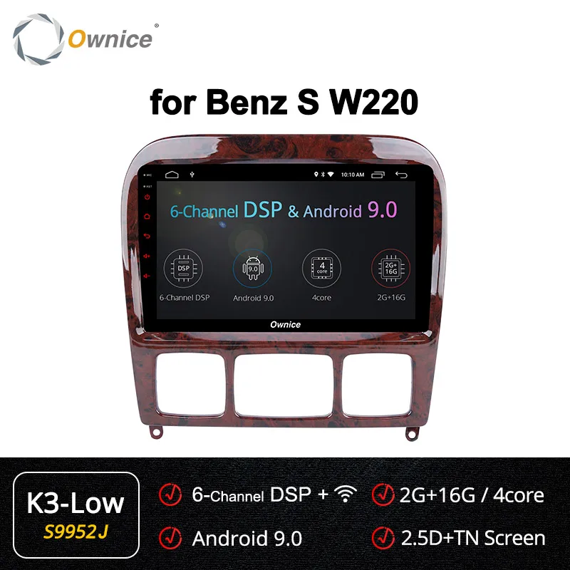 S9952 K3-Low " Ownice K3 K5 K6 2 Din Android 9,0 Автомобиль Радио DVD плеер для автомобиля Mercedes Benz W220 W215 S280 S320 S350 S400 S500 CL600 S Class gps - Цвет: S9952 K3-Low