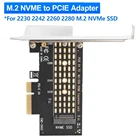 Карта адаптера M.2 NVMe SSD к PCIe, PCI Express 3,0x4 2230 2242 2260 2280 Размер M key M.2 SSD карта расширения с поддержкой PCI-E X4, X8, X16