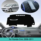Солнцезащитный козырек для приборной панели, Противоскользящий коврик для Honda Civic 8 2006  2011, автомобильные аксессуары, 2007 2008