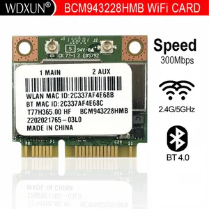 Broadcom BCM943228HMB Foxconn T77H365.00 HF 300M 802,11 abgn + Bluetooth 4,0 для asus acer sony