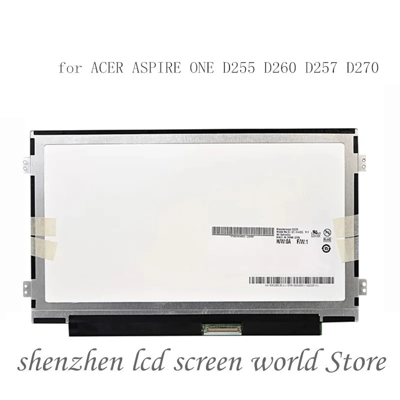 10 1 &quotТонкий ЖК дисплей матрица B101AW06 V.1 LTN101NT05 N101I6 l0d BA101WS1 100 для ноутбука ACER ASPIRE ONE