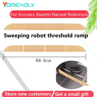 door threshold ramp for robotic vacuum cleaner compatible with xiaomi roborock roomba deebot ilife samsung polaris accessories