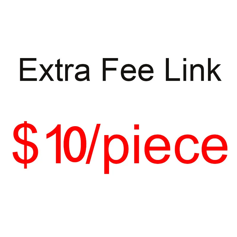 

Extra Fee/cost just for the balance of your order/shipping cost. For example,if you need pay for 10usd