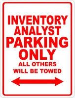2066 warning signinventory analyst parking only all others will be towedtin painting wall decor traffic road sign business