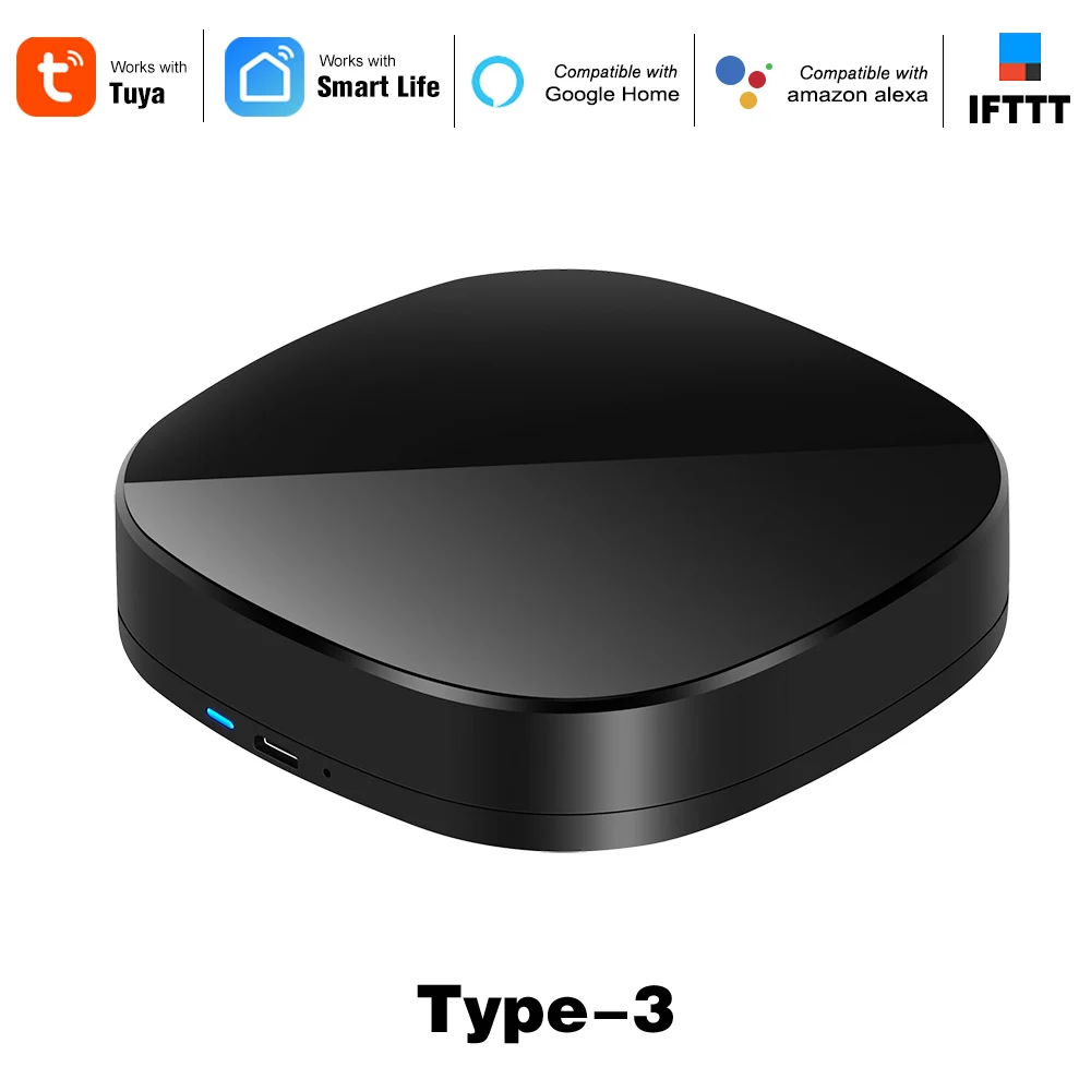 Tuya Type 3 Универсальный пульт дистанционного управления WiFi ИК-концентратор умный дом Голосовое управление для Alexa Google Home One для всех Infrare WiFi Пульт дистанционного управления Лер - Цвет: Tuya Type 3