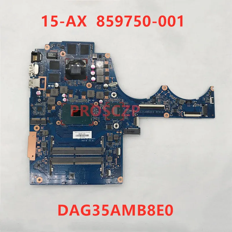Для HP 15 AX AY Материнская плата ноутбука 859750 601 001 501 DAG35AMB8E0 W/i7 6700HQ Процессор 965 М/4 ГБ GPU