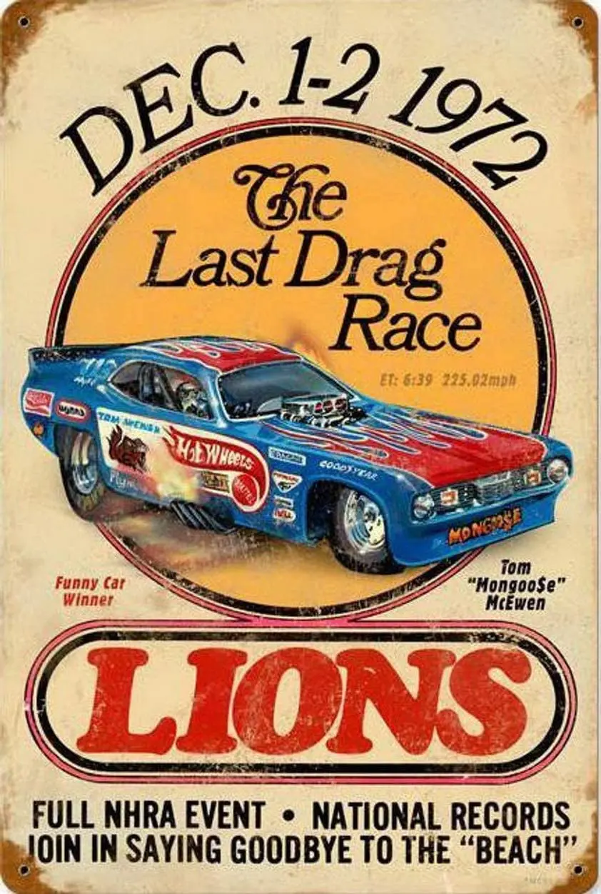 

Binnazhenzhi - metal poster with text in English "the last drag race Dec. mongoose McEwen hot wheels vintage racing 8.0 x 12.0