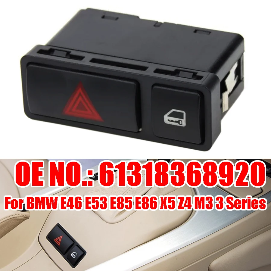 

61318368920 предупресветильник сигнал об опасности автомобиля, центральный замок, переключатель блокировки для BMW E46 E53 E85 E86 316i 318i 320i 325i 328i 330i M3 X5 Z4