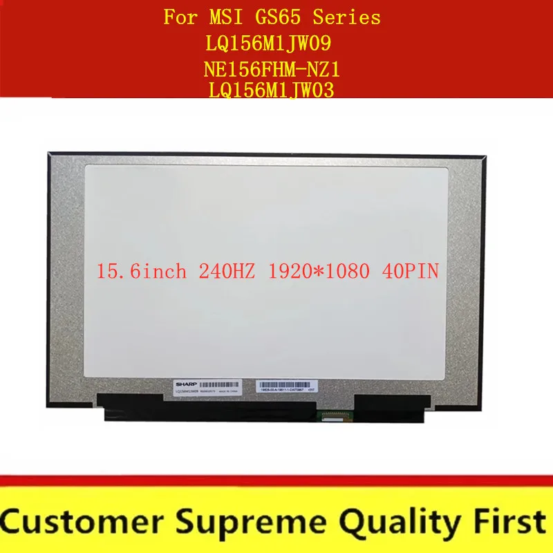 Цветной ноутбук 240 Гц 16 7 М 8 бит FHD IPS экран LQ156M1JW09 08 подходит для фонарей LQ156M1JW03 MSI GS65