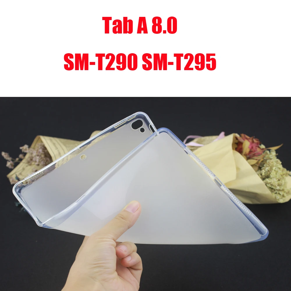 Tab A 8.0 T290 T295 ТПУ чехол Обложка для samsung galaxy tab A A6 S6 S5E S4 S3 S2 7,0 8,0 9,7 10,1 10,5 T280 T290 P200 T860 T580 SM-T510 T515 T590 T595 - Цвет: Tab A 8.0 T290 T295