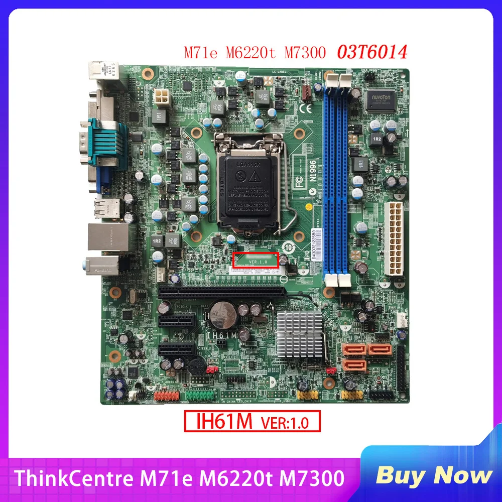 

IH61M VER:1.0 For Lenovo ThinkCentre M71e M6220t M7300 Desktop Motherboard 03T6014 LGA155 H61 Perfect Test Before Shipment