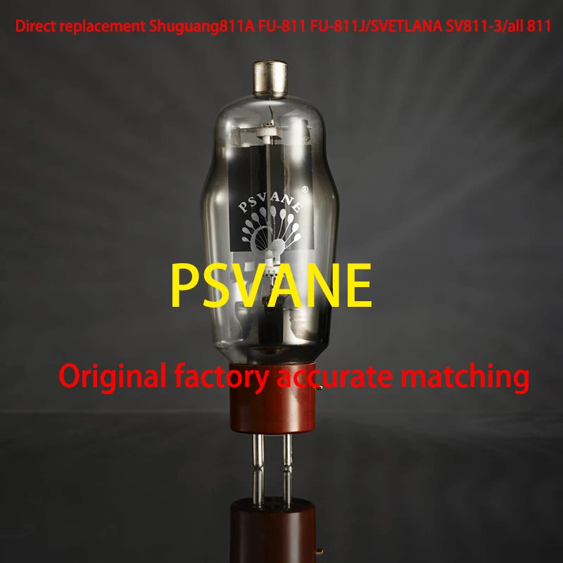 PSVANE 811A сменная вакуумная трубка Shuguang811A искусственная кожа Светлана все 811
