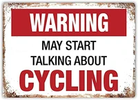 warning may start talking about cycling indoor sign wall decoration 8x12 inch