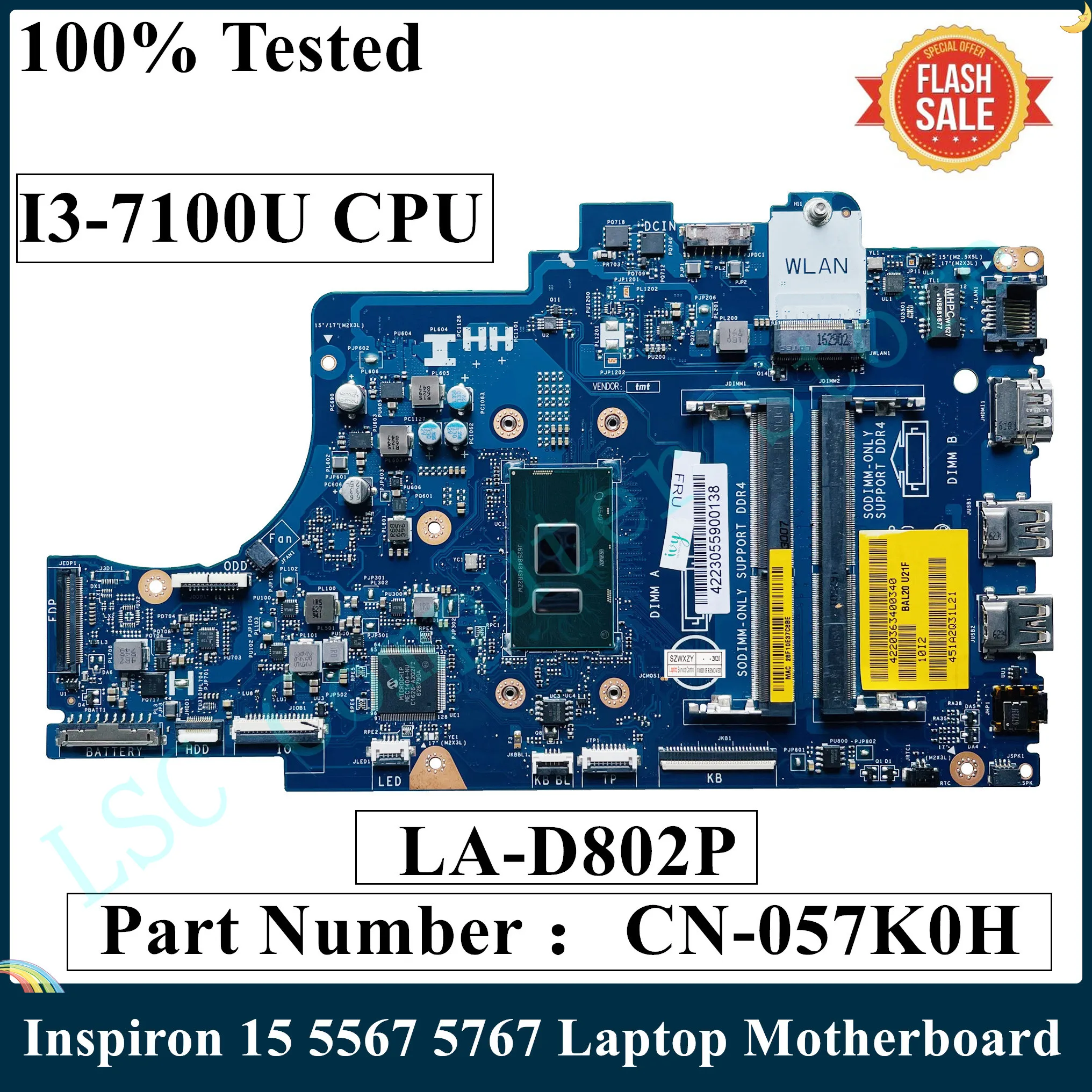 Материнская плата LSC для ноутбука Dell Inspiron 15 5567 5767 с процессором SR2ZW I3-7100U LA-D802P 057K0H