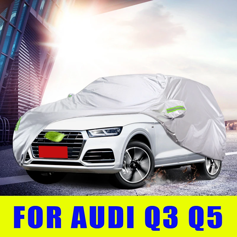 Waterproof Full Car Covers Outdoor Sunshade Dustproof Snow For Audi Q3 Q5 2016 2017 2018 2019 2020 Accessories