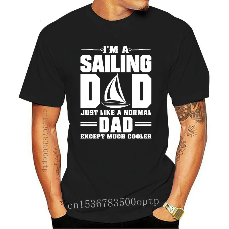 

New Graphic T Shirts Crew Neck Short-Sleeve Best Friend MenS IM A Sail Dad Like Normal Dad Only Cooler T Shirt Shirts ANAGDUJD